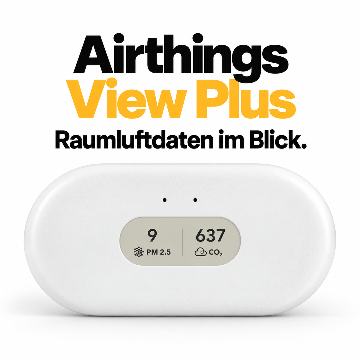 Airthings View Plus – Raumluftmonitor für Radon, CO₂ und Feinstaub mit WLAN